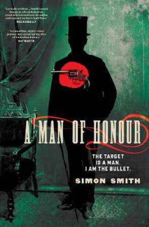 A Man Of Honour by Simon Smith