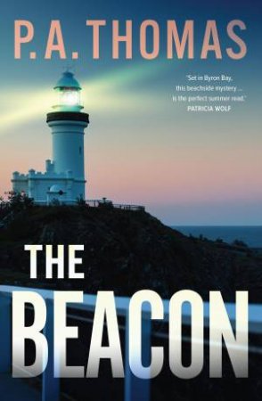 The Beacon by P.A. Thomas