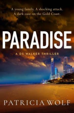 Paradise by Patricia Wolf