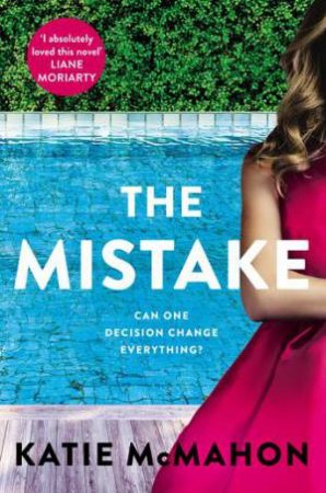 The Mistake by Katie McMahon & Katie McMahon