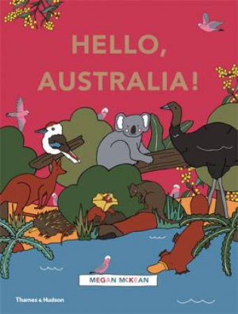 Hello, Australia! by McKean Megan