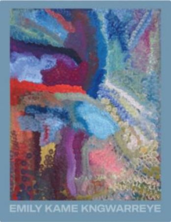 Emily Kame Kngwarreye by Various