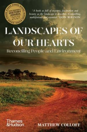 Landscapes Of Our Hearts by Matthew Colloff