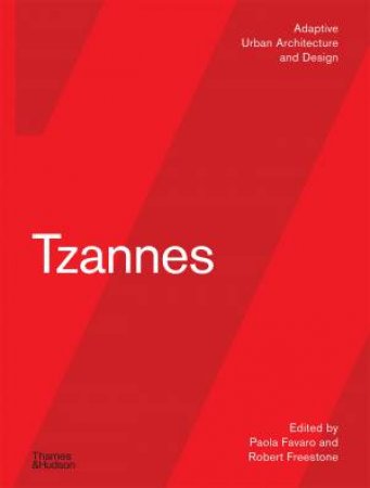 Tzannes by Paola Favaro & Robert Freestone