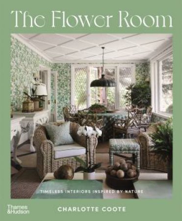 The Flower Room by Charlotte Coote