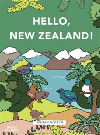 Hello, New Zealand! by Megan McKean