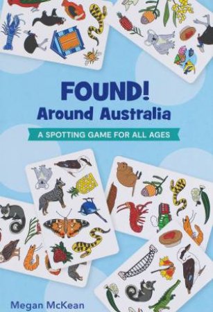 Found! Around Australia by Megan McKean