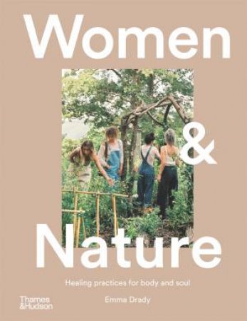 Women & Nature by Emma Drady