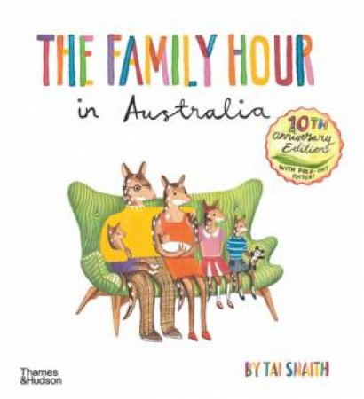 The Family Hour in Australia by Tai Snaith