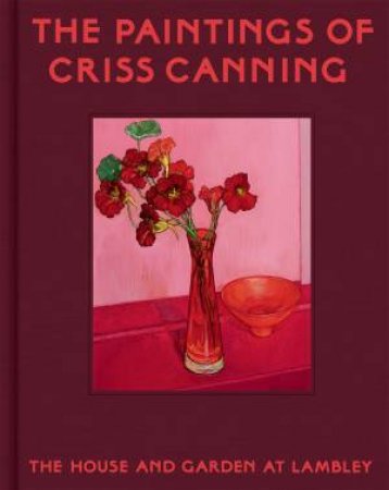 The Paintings of Criss Canning by Criss Canning