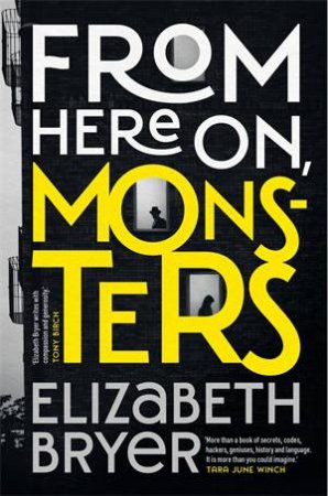 From Here On, Monsters by Elizabeth Bryer