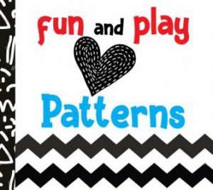 Fun And Play-Patterns-Cloth Book by Various