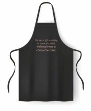 Im Just A Girl  Apron