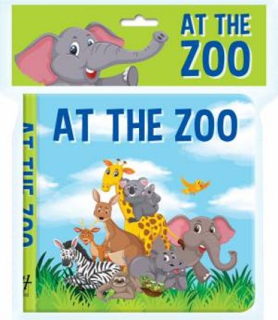 At The Zoo-Bath Book by Various