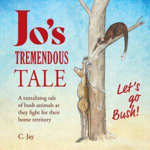 Jo's Tremendous Tale by Jay C