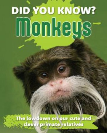 Did You Know? Monkeys by New Holland Publishers