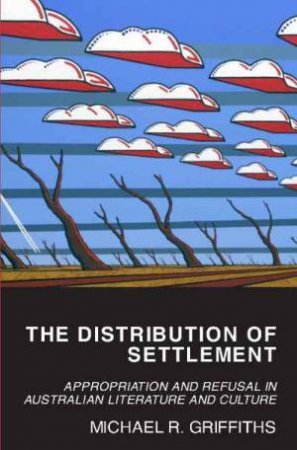 The Disribution Of Settlement by Michael Griffiths