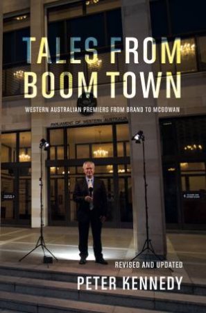 Tales From Boomtown by Peter Kennedy