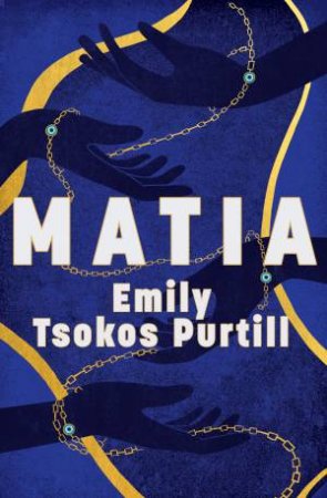 Matia by Emily Tsokos Purtill