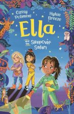 Ella and the Sleepover Safari