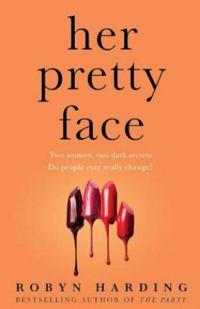 Her Pretty Face by Robyn Harding