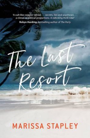 The Last Resort by Marissa Stapley