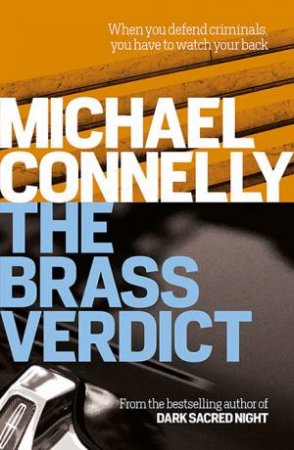 The Brass Verdict by Michael Connelly