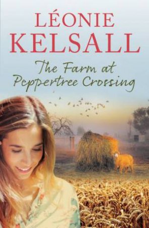 The Farm At Peppertree Crossing by Lonie Kelsall