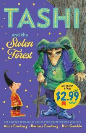 Tashi And The Stolen Forest (Australia Reads Special Edition) by Anna Fienberg & Barbara Fienberg & Kim Gamble