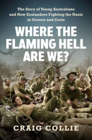 Where The Flaming Hell Are We? by Craig Collie