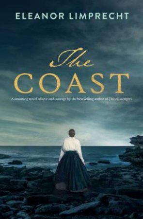 The Coast by Eleanor Limprecht