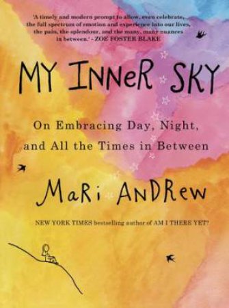 My Inner Sky by Mari Andrew