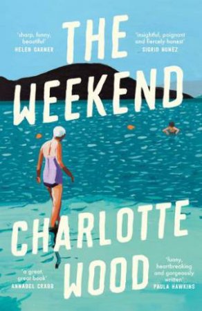 The Weekend by Charlotte Wood