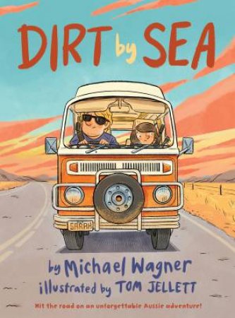 Dirt By Sea by Michael Wagner & Tom Jellett