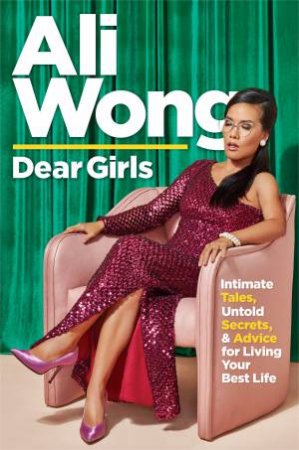 Dear Girls by Ali Wong