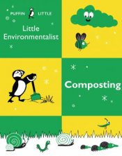 Puffin Little Environmentalist Composting