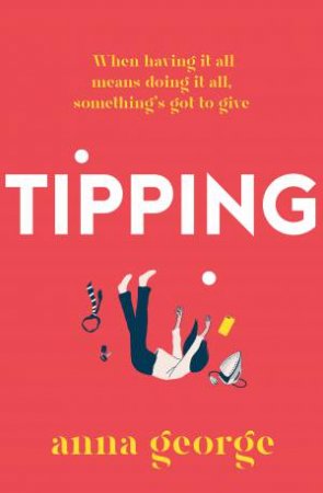 Tipping by Anna George