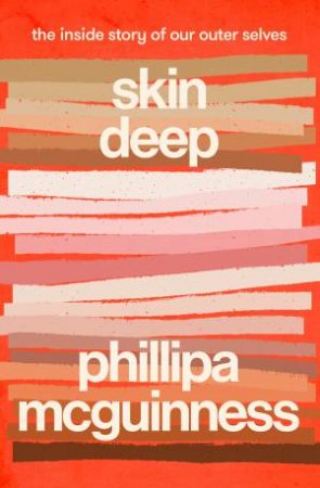 Skin Deep by Phillipa McGuinness