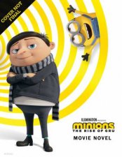 Minions The Rise Of Gru Movie Novel