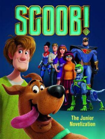 Scoob! Movie Novel by Various