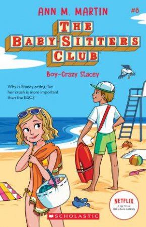 Boy-Crazy Stacey by Ann M Martin