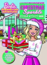 Barbie Dreamhouse Adventures Christmas Sparkle And Activity Book Mattel