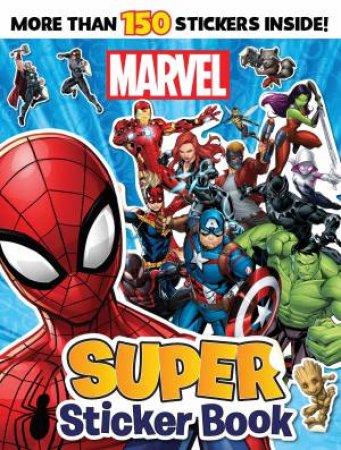 Marvel: Super Sticker Book by Various