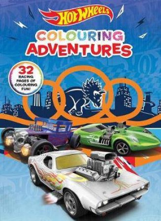 Hot Wheels: Colouring Adventures by Various