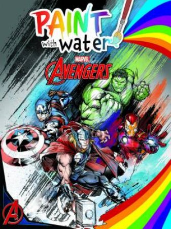 Avengers Classic: Paint With Water by Various