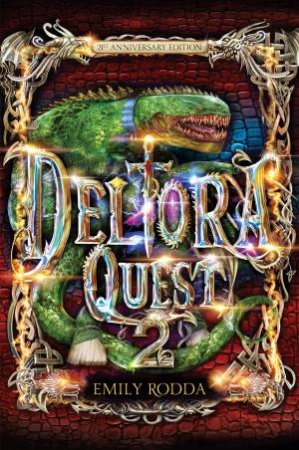 Deltora Quest 2 (21st Anniversary Edition) by Emily Rodda, Marc McBride & Kate Rowe