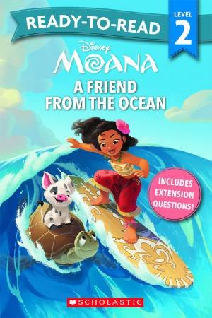 Moana: A Friend From The Ocean - Ready-To-Read Level 2 by Various