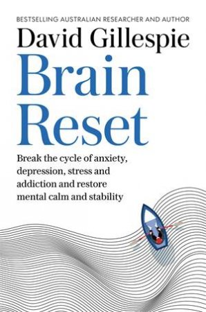 Brain Reset by David Gillespie