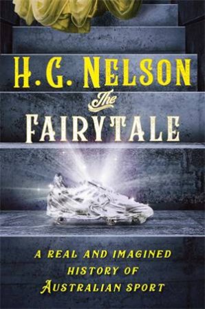 The Fairytale by H.G. Nelson