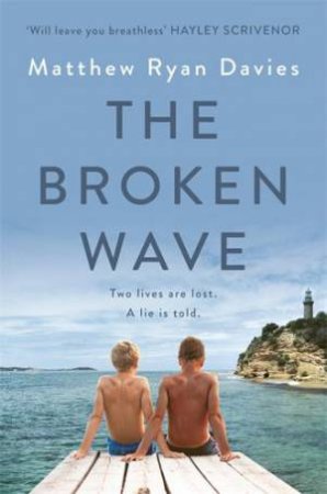 The Broken Wave by Matthew Ryan Davies